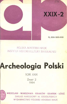 Archeologia Polski T. 29 (1984) Z. 2, Spis treści