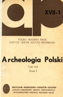 Archeologia Polski. Vol. 17 (1972) No 1, Reviews
