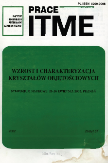 Wzrost i Charakteryzacja Kryształ&oacute;w Objętościowych. Sympozjum Poznań, 25.04-26.04.2002 = Crystal growth and characterization.