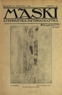 Maski : literatura, sztuka i satyra 1918 N.17-36