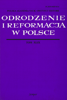 Odrodzenie i Reformacja w Polsce T. 49 (2005), Strony tytułowe, Spis treści
