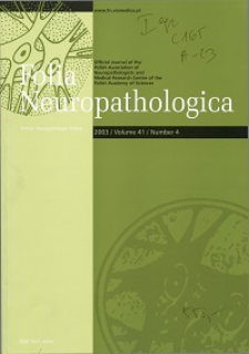 Folia Neuropathologica : former Neuropatologia Polska Vol.41 (2003) nr 4