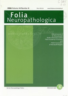 Folia Neuropathologica : former Neuropatologia Polska Vol.44 (2006) nr 4