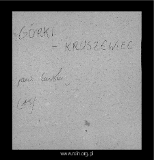 G&oacute;rki Średnie. Files of Liw district in the Middle Ages. Files of Historico-Geographical Dictionary of Masovia in the Middle Ages