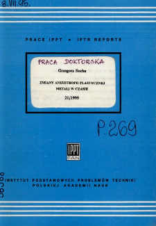 Zmiany anizotropii plastycznej metali w czasie