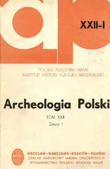 Archeologia Polski. Vol. 22 (1977) No 1, Reviews