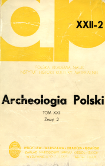 Archeologia Polski. T. 22 (1977) Z. 2, Spis treści