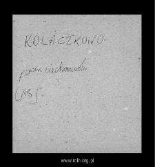 Kołaczków. Files of Ciechanow district in the Middle Ages. Files of Historico-Geographical Dictionary of Masovia in the Middle Ages