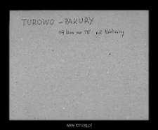 Turowo-Pakury. Files of Mlawa district in the Middle Ages. Files of Historico-Geographical Dictionary of Masovia in the Middle Ages