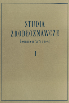 Studia Źródłoznawcze = Commentationes. T. 1 (1957), Zapiski i sprawozdania