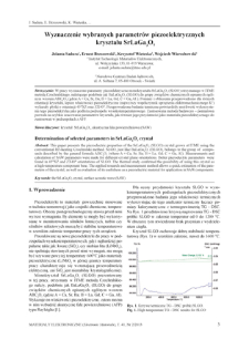 Wyznaczenie wybranych parametr&oacute;w piezoelektrycznych kryształu SrLaGa3O7 = Determination of selected parameters in SrLaGa3O7 crystal
