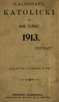 Kalendarz Katolicki na rok pański 1913