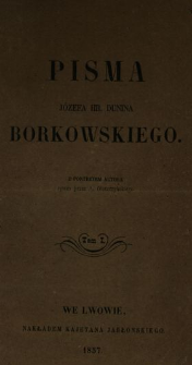 Pisma Józefa hrabiego Dunina Borkowskiego