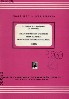 Zmiany parametr&oacute;w anizotropii stopu aluminium pod wpływem deformacji cyklicznej