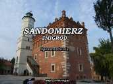 Sandomierz-Żmigr&oacute;d : reports