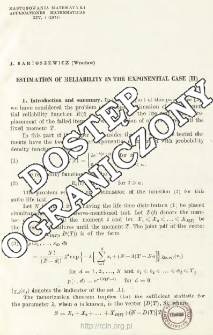 Estimation of reliability in the exponential case (II)