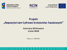 Projekt "Repozytorium Cyfrowe Instytut&oacute;w Naukowych"