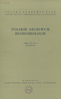 Polskie Archiwum Hydrobiologii, Tom 2 (XV) nr 2 = Polish Archives of Hydrobiology