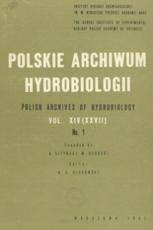 Polskie Archiwum Hydrobiologii, Tom 14 (XXVII) nr 1 = Polish Archives of Hydrobiology