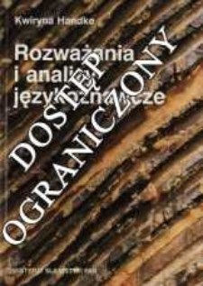 Rozważania i analizy językoznawcze : wyb&oacute;r prac wydany z okazji 65. urodzin Autorki