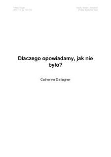 Dlaczego opowiadamy, jak nie było?