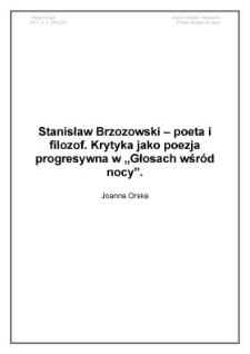 Stanisław Brzozowski - poeta i filozof. Krytyka jako poezja progresywna w "Głosach wśr&oacute;d nocy"