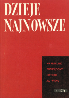 Dzieje Najnowsze : [kwartalnik poświęcony historii XX wieku] R. 6 z. 4 (1974), Strony tytułowe, Spis treści