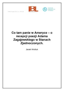 Co tam panie w Ameryce – o recepcji poezji Adama Zagajewskiego w Stanach Zjednoczonych