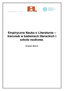 Empiryczna Nauka o&nbsp;Literaturze &ndash; kierunek w&nbsp;badaniach literackich i&nbsp;szkoła naukowa