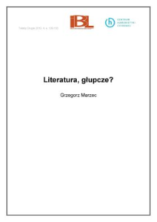 Literatura, głupcze?