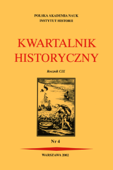 Kwartalnik Historyczny R. 109 nr 4 (2002), Przeglądy - Polemiki - Propozycje
