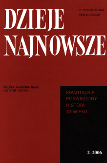 Dzieje Najnowsze : [kwartalnik poświęcony historii XX wieku] R. 38 z. 2 (2006), Strony tytułowe, Spis treści