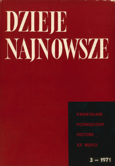 Dzieje Najnowsze : [kwartalnik poświęcony historii XX wieku] R. 3 z. 3 (1971), Listy do redakcji
