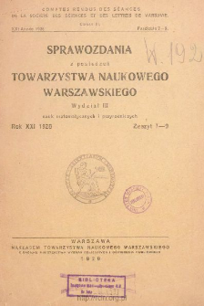 Sprawozdania z Posiedzeń Towarzystwa Naukowego Warszawskiego, Wydział III, Nauk Matematycznych i Przyrodniczych. Rok XXI 1928. Zeszyt 7-9