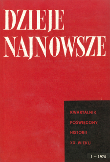 Dzieje Najnowsze : [kwartalnik poświęcony historii XX wieku] R. 7 z. 1 (1975), Title pages, Contents