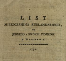 List Mieszczanina Kurlandzkiego Do Jednego z Swoich Ziomkow w Warszawie