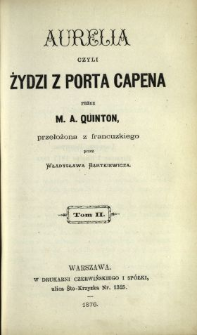 Aurelia czyli Żydzi z Porta Capena. T. 2