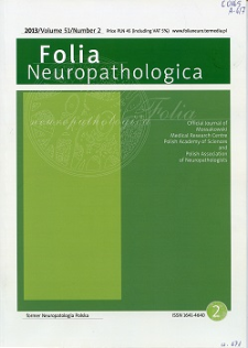 Folia Neuropathologica : former Neuropatologia Polska Vol.51 (2013) nr 2