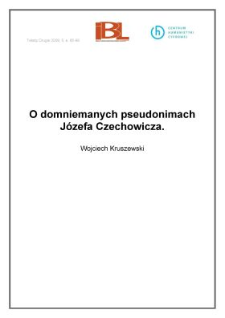 O domniemanych pseudonimach Józefa Czechowicza