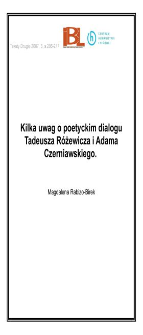 Kilka uwag o&nbsp;poetyckim dialogu Tadeusza R&oacute;żewicza i&nbsp;Adama Czerniawskiego