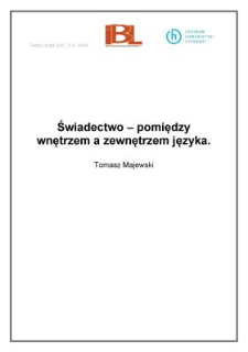 Świadectwo &ndash; pomiędzy wnętrzem i&nbsp;zewnętrzem języka