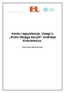 Ironia i egzystencja. Uwagi o "Kr&oacute;lu Obojga Sycylii" Andrzeja Kuśniewicza
