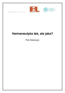 Hermeneutyka tak, ale jaka?