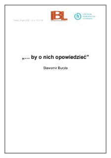 "... by o nich opowiedzieć"