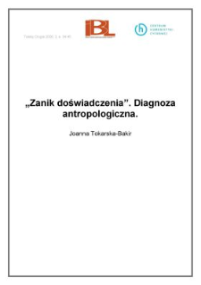 "Zanik doświadczenia". Diagnoza antropologiczna