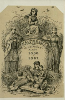 Kalendarz Ilustrowany dla Polek na Rok 1866/1867
