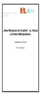 "New Marquise de Custine", or, About a Certain Manipulation