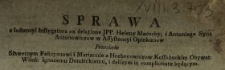 Sprawa z Instancyi Instygatora ex delatione JPP. Heleny Macochy i Antoniego Syna Antonowiczow w Assystencyi Opiekunow Przeciwko Sławetnym Felicyanowi i Mariannie z Hrehorowiczow Kossobuckim Obywat. Wileń., Ignacemu Dembickiemu i dalszym in complicitate będącym
