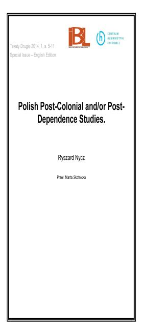 Polish Post-Colonial and/or Post-Dependence Studies
