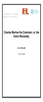Charles Marlow the Colonizer, or,the Ironic Necessity